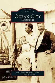Ocean City: Volume II, Hardcover/Nan Devincent-Hayes
