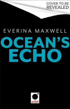Ocean's Echo, Paperback/Everina Maxwell