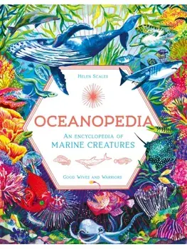Oceanopedia, Hardback/Helen Scales