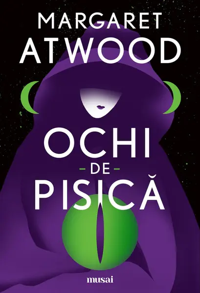 Ochi-de-pisică - Margaret Atwood