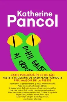 Ochii galbeni ai crocodililor/Katherine Pancol