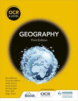 OCR A Level Geography Third Edition, Paperback/Chris Broadbent