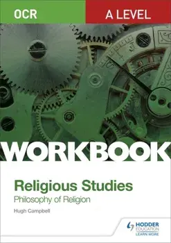 OCR A Level Religious Studies: Philosophy of Religion Workbook, Paperback/Hugh Campbell