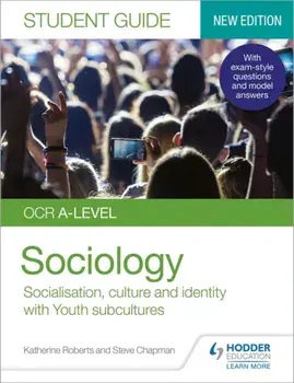 OCR A-level Sociology Student Guide 1: Socialisation, culture and identity with Family and Youth subcultures, Paperback/Steve Chapman
