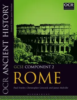 OCR Ancient History GCSE Component 2. Rome, Paperback/James Melville