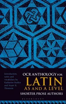 OCR Anthology for Latin AS and A Level Shorter Prose Authors, Paperback/***