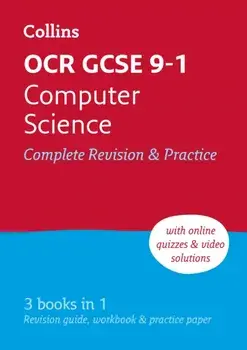 OCR GCSE 9-1 Computer Science Complete Revision & Practice. Ideal for Home Learning, 2023 and 2024 Exams, 3 Revised edition, Paperback/Paul Clowrey
