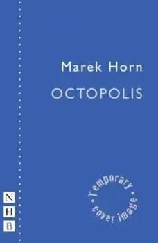 Octopolis, Paperback/Marek Horn