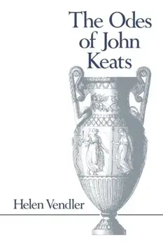 Odes of John Keats, Paperback/Helen Vendler