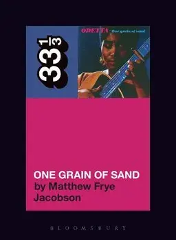 Odetta's One Grain of Sand, Paperback/Matthew Frye Jacobson