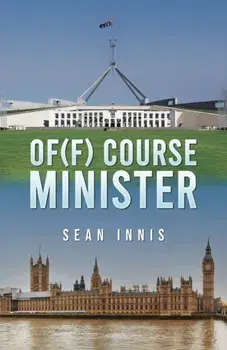 Of(f) Course Minister, Paperback/Sean Innis