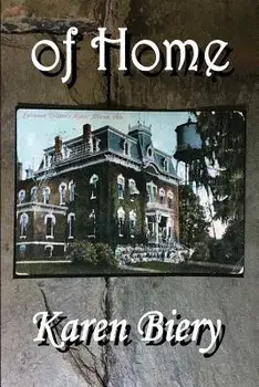 Of Home/Karen Biery