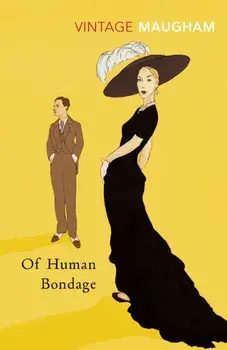 Of Human Bondage, Paperback/W. Somerset Maugham