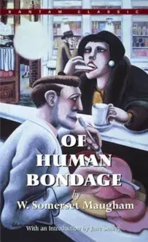 Of Human Bondage, Paperback/W. Somerset Maugham