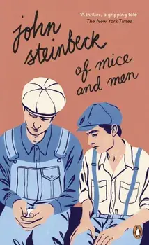 Of Mice and Men, Paperback/John Steinbeck