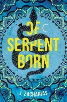 of serpent born, Paperback/Jacqueline Zacharias