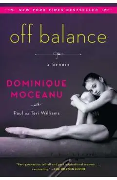 Off Balance - Dominique Moceanu