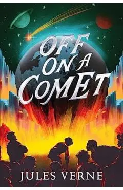 Off on a Comet - Jules Verne