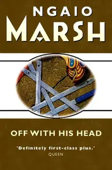 Off With His Head, Paperback/Ngaio Marsh