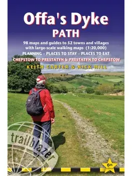 Offa's Dyke Path Trailblazer Walking Guide 6e. 6 Revised edition, Paperback/Keith Carter