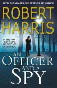Officer and a Spy, Paperback/Robert Harris