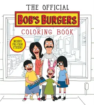 Official Bob's Burgers Coloring Book, Paperback/Loren Bouchard