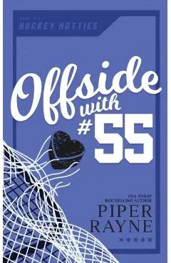 Offside with #55 - Piper Rayne