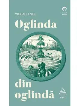 Oglinda din oglinda/Michael Ende