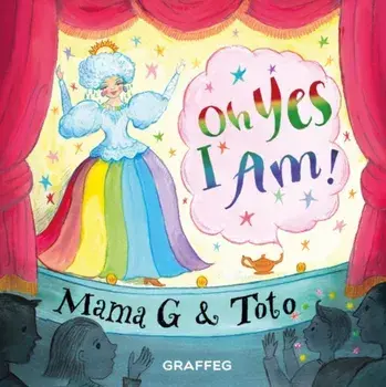 Oh Yes I Am!, Paperback/Mama G