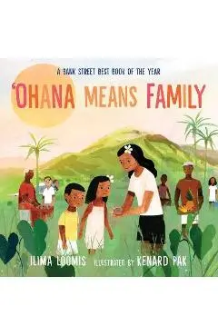 Ohana Means Family - Ilima Loomis