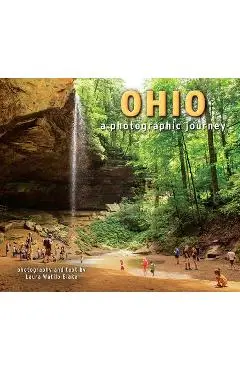 Ohio: A Photographic Journey - Laura W. Blake