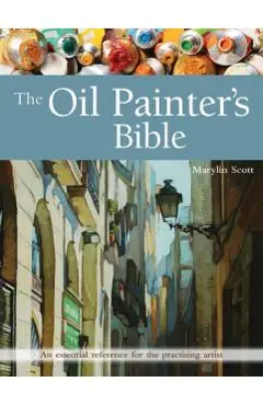 Oil Painter's Bible