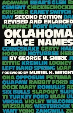 Oklahoma Place Names - George H. Shirk
