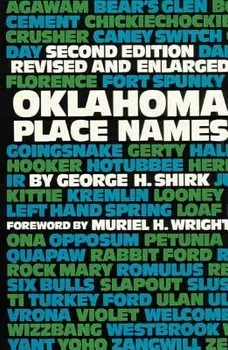 Oklahoma Place Names, Paperback/George H. Shirk