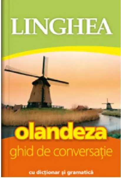 Olandeza. Ghid de conversatie |