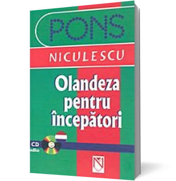 Olandeza pentru începători (conţine CD audio)