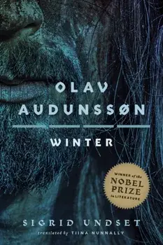 Olav Audunsson. IV. Winter, Paperback/Sigrid Undset