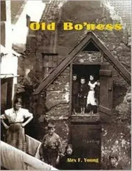 Old Bo'ness, Paperback/Alex F. Young