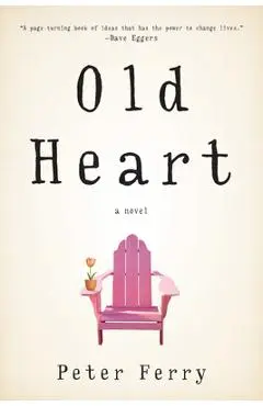 Old Heart - Peter Ferry