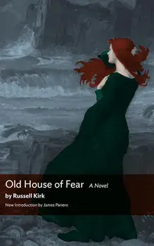 Old House of Fear, Paperback/Russell Kirk