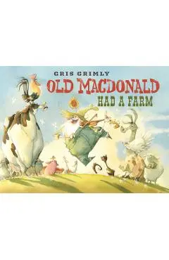 Old MacDonald Had Farm - Gris Grimly