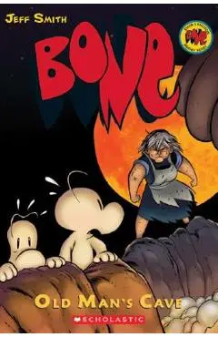 Old Man's Cave (Bone #6) - Jeff Smith