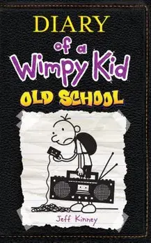 Old School, Hardcover/Jeff Kinney