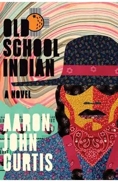 Old School Indian - Aaron John Curtis