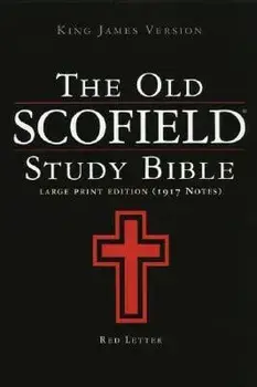 Old Scofield Study Bible-KJV-Large Print, Hardcover/John R. Kohlenberger III
