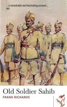 Old Soldier Sahib, Paperback/Frank Richards