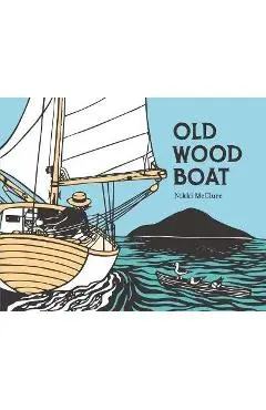 Old Wood Boat - Nikki Mcclure