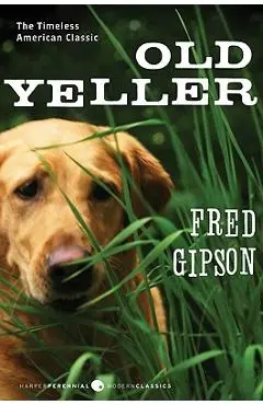 Old Yeller - Fred Gipson