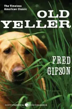 Old Yeller, Paperback/Fred Gipson