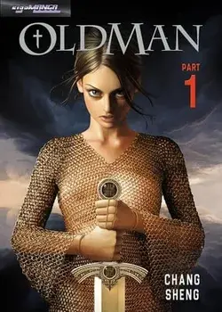 Oldman: Part 1, Paperback/Chang Sheng